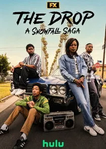 The Drop: A Snowfall Saga